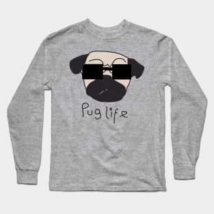 Pug Life Thug Life Long Sleeve T-Shirt